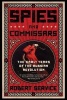 Spies and Commissars - The Early Years of the Russian Revolution (Paperback, First Trade Paper Edition) - Robert Service Photo