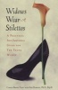 Widows Wear Stilettos - A Practical and Emotional Guide for the Young Widow (Paperback) - Carole Brody Fleet Photo