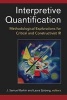 Interpretive Quantification - Methodological Explorations for Critical and Constructivist Ir (Paperback) - J Samuel Barkin Photo