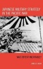 Japanese Military Strategy in the Pacific War - Was Defeat Inevitable? (Hardcover) - James B Wood Photo