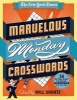  Marvelous Monday Crosswords - 50 Extra Easy Puzzles from the Pages of  (Spiral bound) - The New York Times Photo