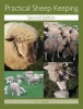 Practical Sheep Keeping (Paperback, Second Edition,) - Kim Cardell Photo