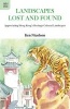 Landscapes Lost and Found - Appreciating Hong Kong's Heritage Cultural Landscapes (Paperback) - Ken Nicolson Photo