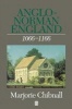 Anglo-Norman England, 1066-1166 (Paperback, New Ed) - Marjorie Chibnall Photo