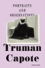 Portraits and Observations - The Essays of  (Hardcover) - Truman Capote Photo