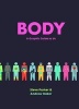 Body - A Graphic Guide to Us (Hardcover) - Steve Parker Photo