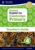 Oxford English for Cambridge Primary Teacher Book 4 (Mixed media product) - Liz Miles Photo