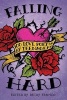 Falling Hard - 100 Love Poems by Teens (Paperback) - Betsy Franco Photo