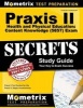 Praxis II Health and Physical Education Content Knowledge (5857) Exam Secrets Study Guide - Praxis II Test Review for the Praxis II Subject Assessments (Paperback) - Praxis II Exam Secrets Test Prep Photo