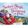 Santa's Sleigh is on its Way to Bournemouth & Poole (Hardcover) - Eric James Photo