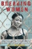 Breaking Women - Gender, Race, and the New Politics of Imprisonment (Paperback) - Jill A McCorkel Photo