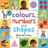 Colours, Numbers and Shapes (Board book) - Roger Priddy Photo