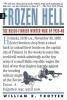 A Frozen Hell - The Russo-Finnish Winter War of 1939-1940 (Paperback) - William R Trotter Photo