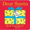 Dear Santa (Board book) - Rod Campbell Photo