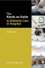 The Hands-on Guide to Diabetes Care in Hospital (Paperback) - David Levy Photo