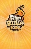 Fire Bible for Kids-NIV - Becoming God's Power Kids (Hardcover) - Life Publishers Photo