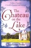 The Chateau on the Lake (Paperback) - Charlotte Betts Photo