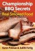 Championship BBQ Secrets for Real Smoked Food (Paperback, 2nd Revised edition) - Karen Putnam Photo