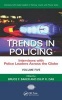 Trends in Policing, Volume 5 - Interviews with Police Leaders Across the Globe (Hardcover) - Bruce Baker Photo