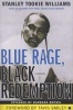 Blue Rage, Black Redemption - A Memoir (Paperback) - Stanley Tookie Williams Photo