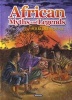 African Myths and Legends (Hardcover) - Francois Maree Photo