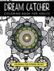 Dream Catcher Coloring Book Volume 2 - Stress Relief Coloring Book a Beautiful and Inspiring Colouring Book for All Ages (Paperback) - Dream Cather Team Photo