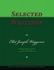 Selected Writings of , Volume 2 of 2 - Words of the Pioneer Adventists (Paperback) - Ellet Joseph Waggoner Photo