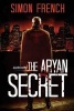 The Aryan Secret (Paperback) - Simon French Photo