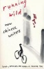 Running Wild - New Chinese Writers (Paperback) - Jeanne Tai Photo