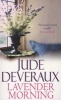 Lavender Morning (Paperback) - Jude Deveraux Photo