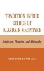 Tradition in the Ethics of Alasdair MacIntyre - Relativism, Thomism, and Philosophy (Hardcover, annotated edition) - Christopher Stephen Lutz Photo