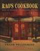 Rao's Cookbook - Over 100 Years of Italian Home Cooking (Hardcover) - Frank Pellegrino Photo