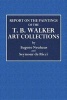 Reports on the Paintings of the T. B. Walker Art Collections (Paperback) - Eugen Neuhaus Photo