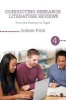 Conducting Research Literature Reviews - From the Internet to Paper (Paperback, 4th Revised edition) - Arlene G Fink Photo