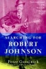 Searching for Robert Johnson (Paperback) - Peter Guralnick Photo