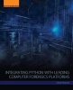 Integrating Python with Leading Computer Forensics Platforms (Paperback) - Chet Hosmer Photo