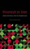 Foucault in Iran - Islamic Revolution After the Enlightenment (Paperback) - Behrooz Ghamari Tabrizi Photo