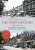 The Four Heatons Through Time - Heaton Moor, Heaton Mersey, Heaton Chapel & Heaton Norris (Paperback) - Phil Page Photo