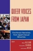 Queer Voices from Japan - First Person Narratives from Japan's Sexual Minorities (Paperback) - Mark McLelland Photo