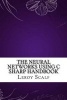 The Neural Networks Using C Sharp Handbook (Paperback) - Leroy Scalf Photo