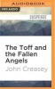 The Toff and the Fallen Angels (MP3 format, CD) - John Creasey Photo