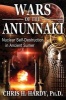 Wars of the Anunnaki - Nuclear Self-Destruction in Ancient Sumer (Paperback) - Chris H Hardy Photo