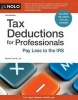 Tax Deductions for Professionals - Pay Less to the IRS (Paperback, 12th) - Stephen Fishman Photo