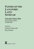 Papers of the Langford Latin Seminar 2016, Volume 16 - Greek and Roman Poetry; the Elder Pliny (Hardcover) - Roy Gibson Photo