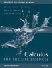 Student Solutions Manual to Accompany Calculus for Life Sciences, First Edition (Paperback) - Sebastian J Schreiber Photo