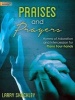 Praises and Prayers (Paperback) - Larry Shackley Photo