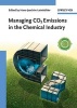 Managing CO2 Emissions in the Chemical Industry (Hardcover) - Hans Joachim Leimkuhler Photo