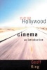 New Hollywood Cinema - An Introduction (Paperback) - Geoff King Photo