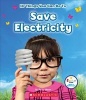 10 Things You Can Do to Save Electricity (Paperback) - Jenny Mason Photo