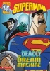 Superman: The Deadly Dream Machine (Paperback) - JE Bright Photo